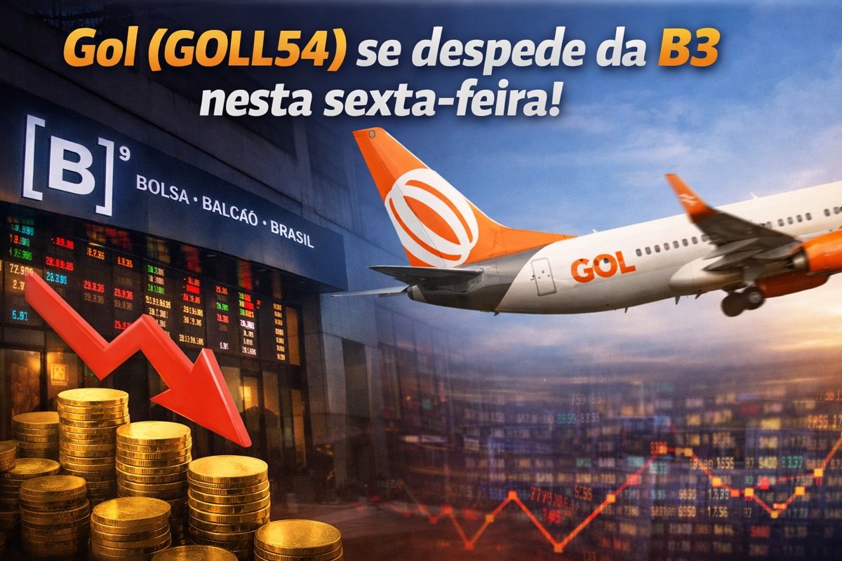 Gol (GOLL54) se despede da B3 nesta sexta-feira: O que acontece agora com os acionistas?